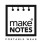 MAKENOTES